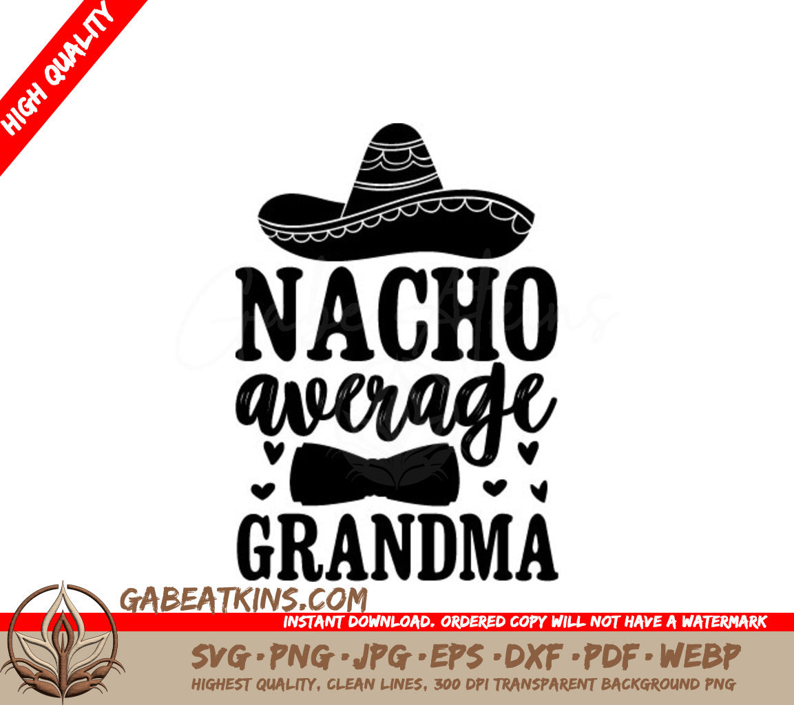 Nacho Average Grandma SVG  SVG