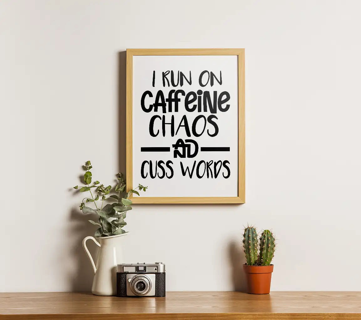 Caffeine, Chaos, & Cuss Words SVG SVG