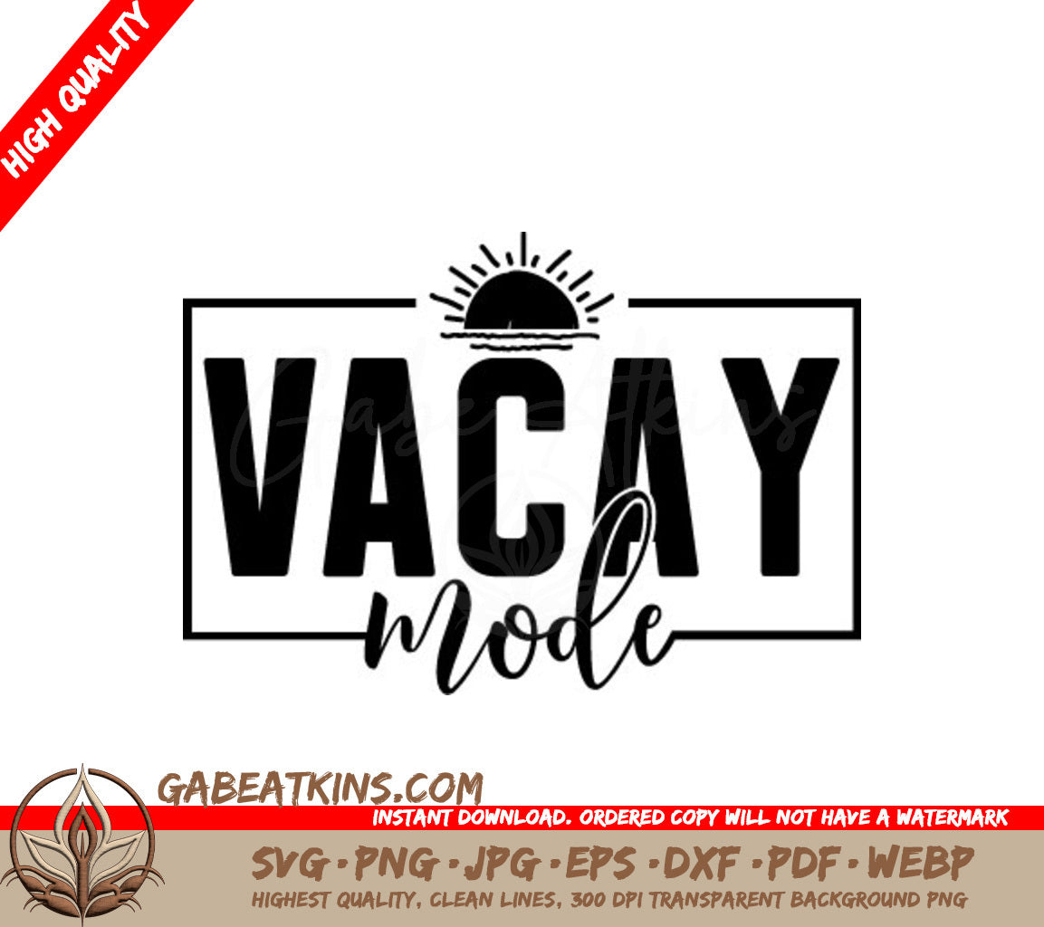 Vacay Mode  Design SVG SVG