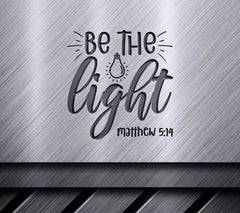 Be The Light Christian SVG  SVG