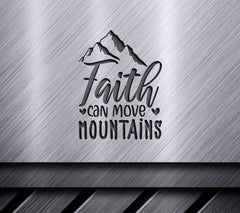 Faith Can Move Mountains SVG  SVG