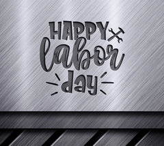 Happy Labor Day SVG  SVG