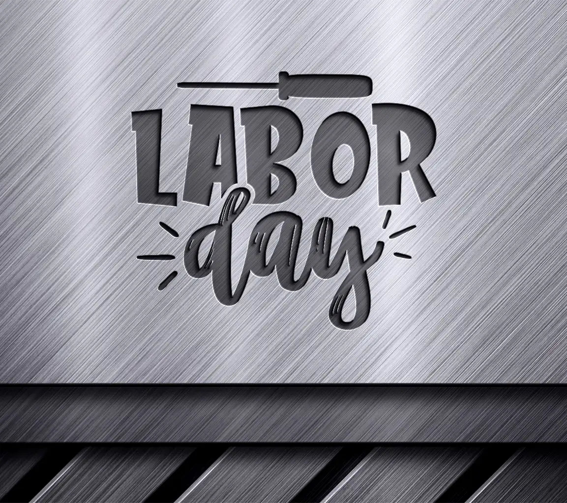 Labor Day Screwdriver SVG  SVG