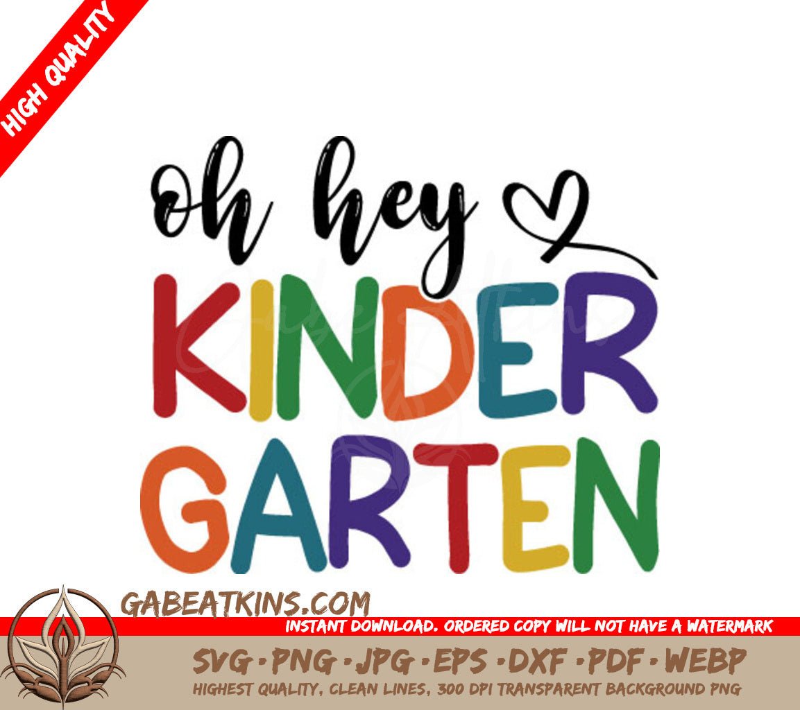 Oh Hey Kindergarten SVG  SVG