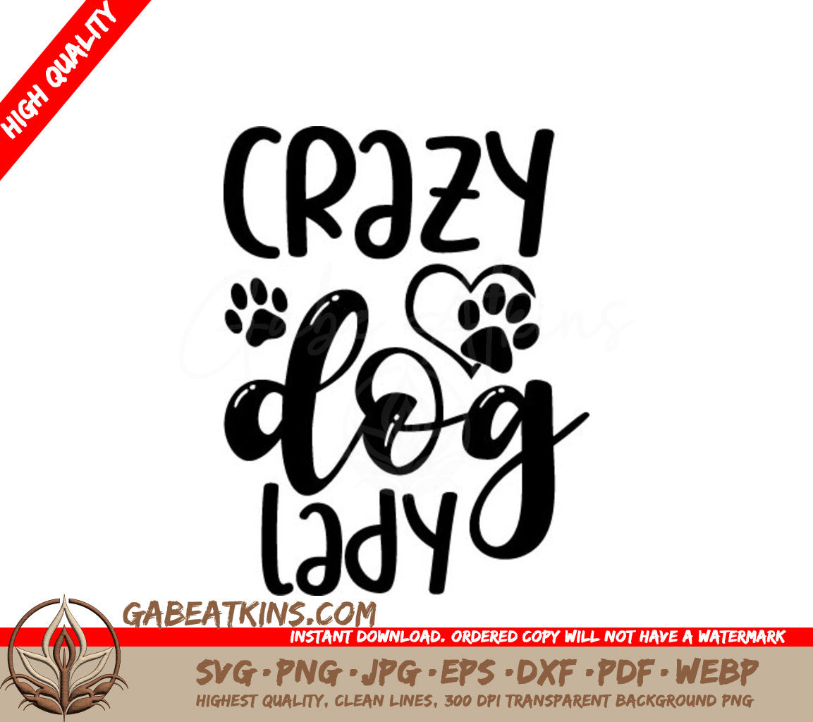 Crazy Dog Lady SVG  SVG