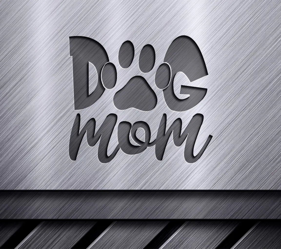  Dog Mom SVG SVG