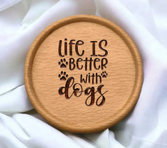 Life Is Better With Dogs SVG SVG