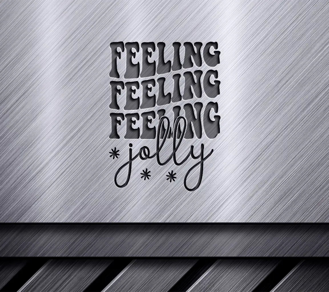 Feeling Jolly Christmas SVG  SVG