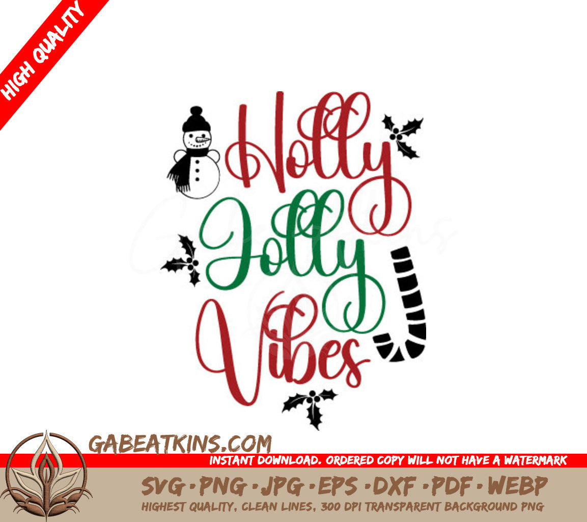 Holly Jolly Vibes SVG  SVG