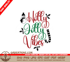 Holly Jolly Vibes SVG  SVG