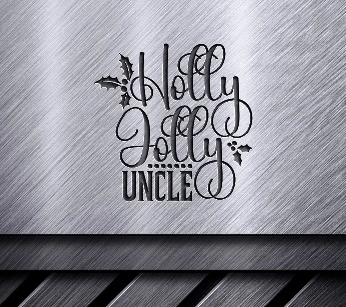 Holly Jolly Uncle Christmas SVG SVG