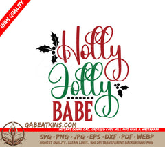 Holly Jolly Babe Christmas SVG SVG