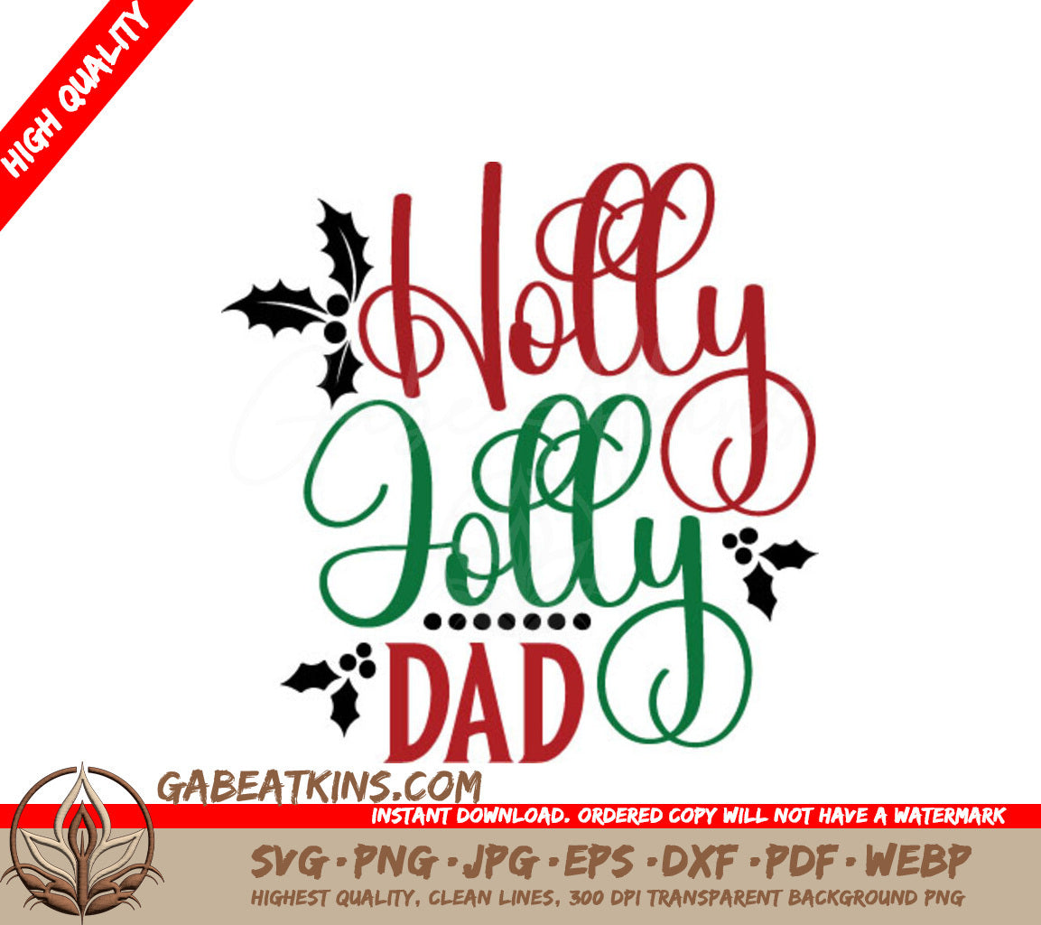 Holly Jolly Dad SVG Design SVG