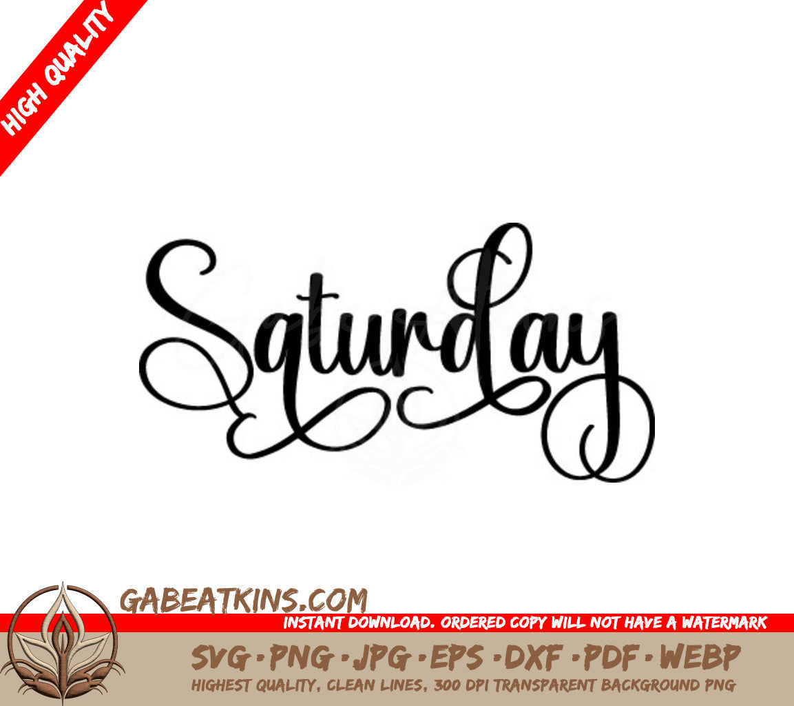 Cursive Saturday SVG Design SVG