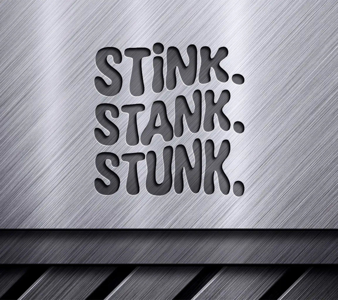 Grinch Stink Stank Stunk SVG SVG