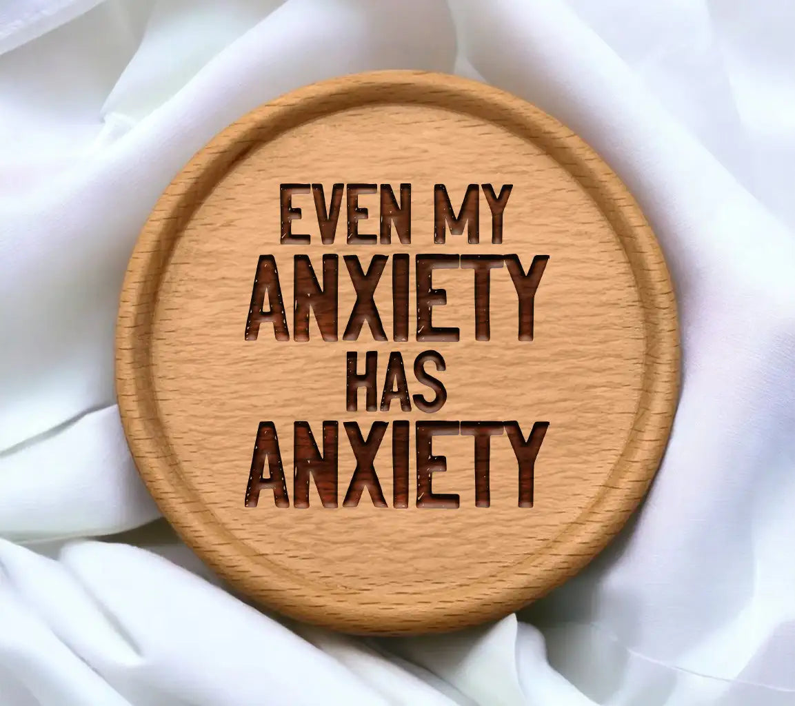 Anxiety Has Anxiety SVG SVG