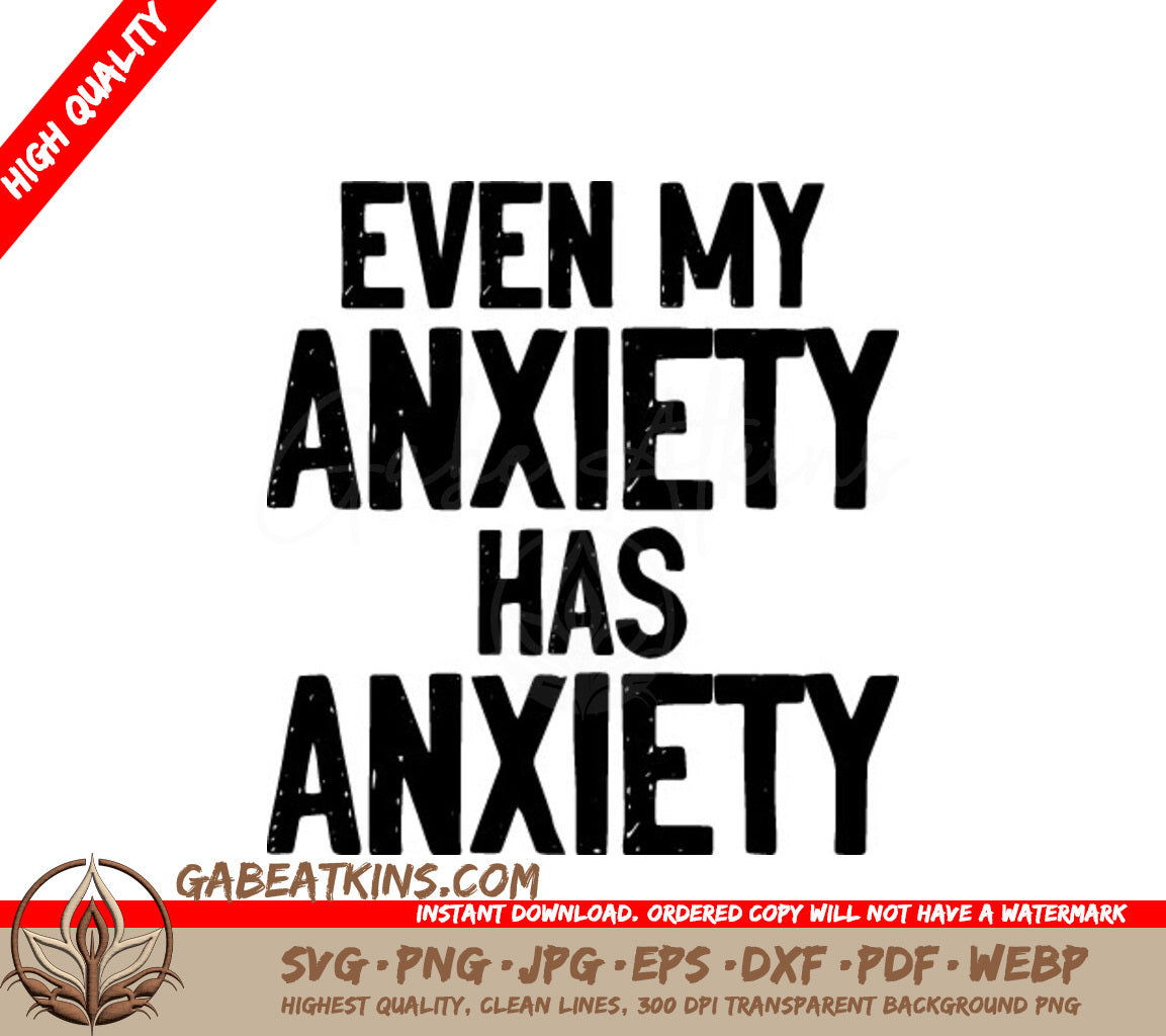 Anxiety Has Anxiety SVG SVG