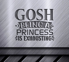 Princess Is Exhausting SVG SVG