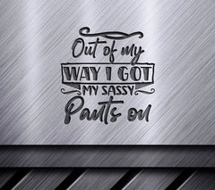 Out Of My Way SVG SVG