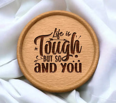 Life is Tough SVG Quote SVG