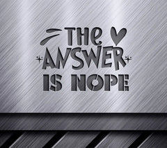 Nope SVG - Sarcastic Sign SVG