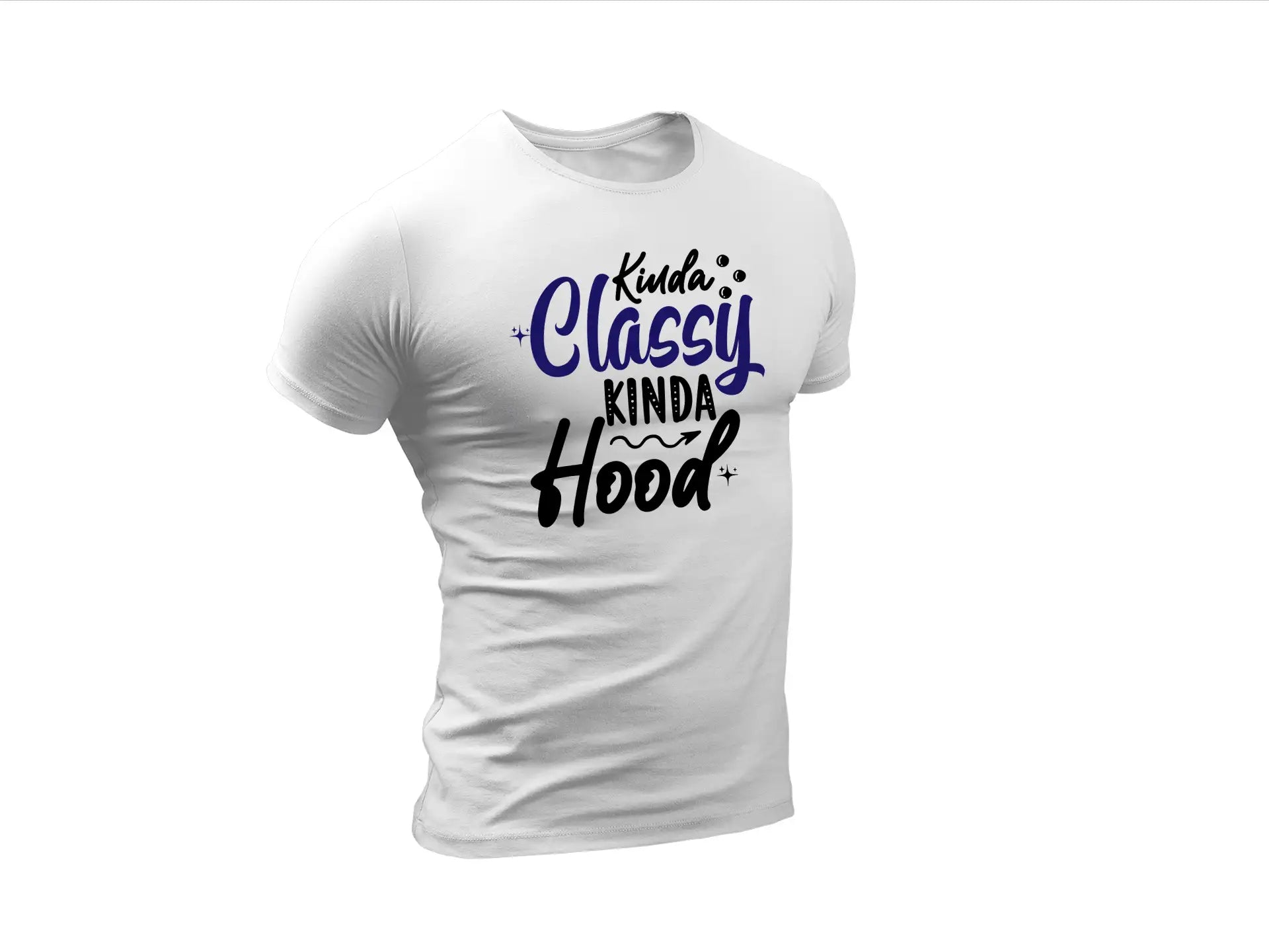 Kinda Classy Kinda Hood SVG SVG