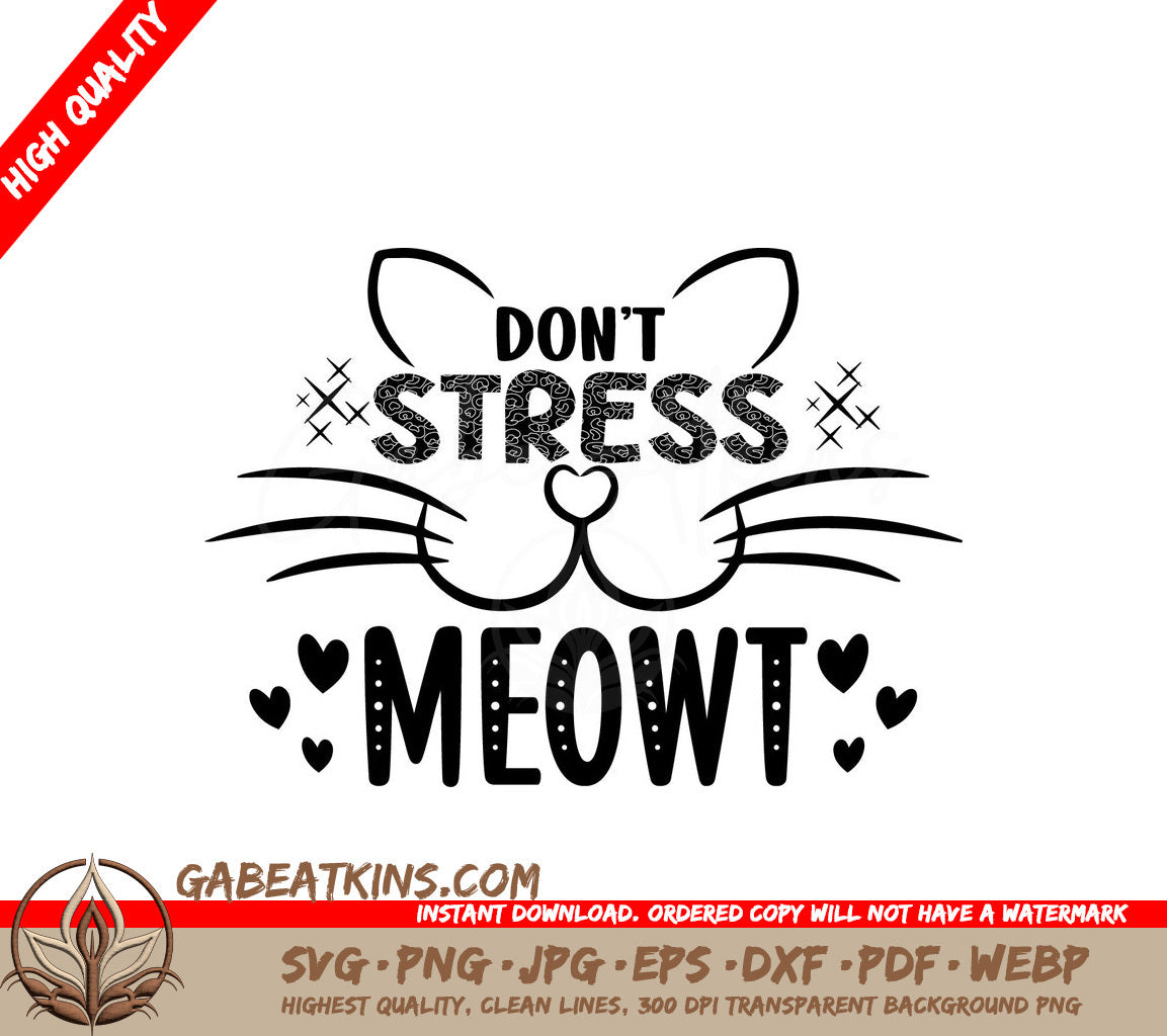 Dont Stress Meowt SVG Poster SVG