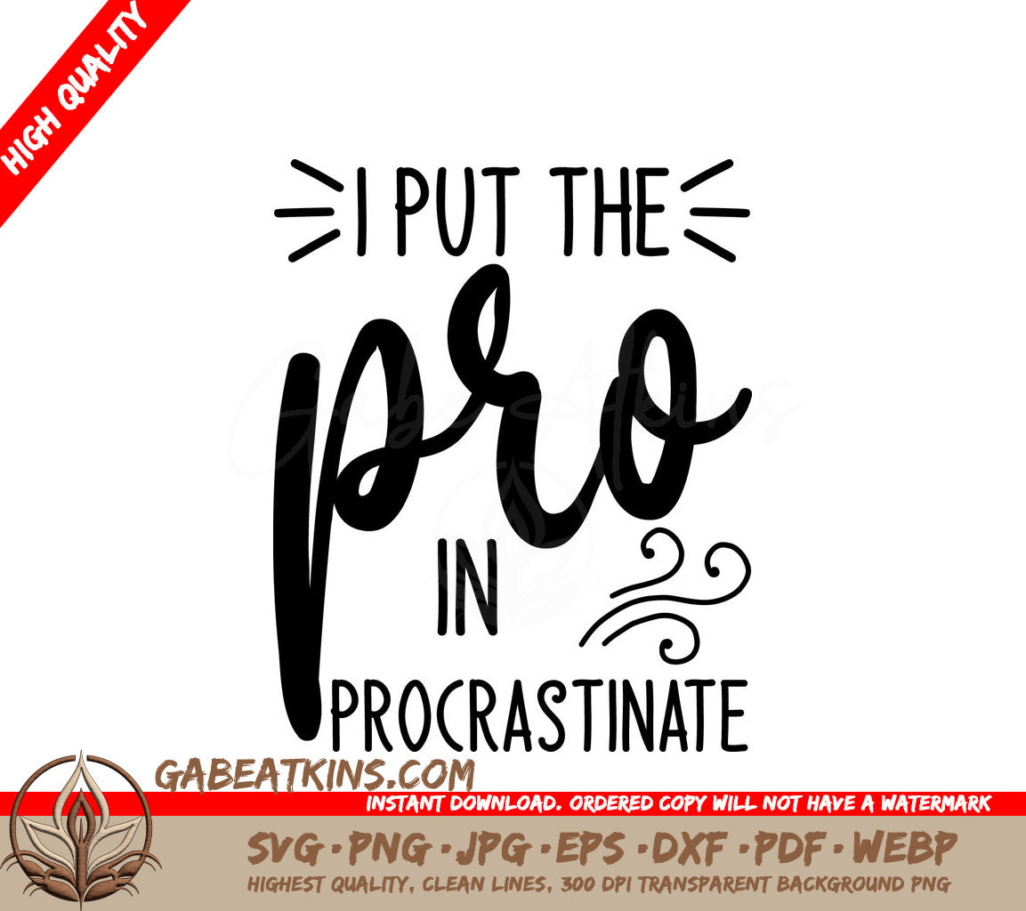 Procrastination Pro SVG Design SVG