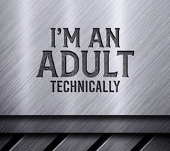 Sarcastic Adult Technically SVG SVG