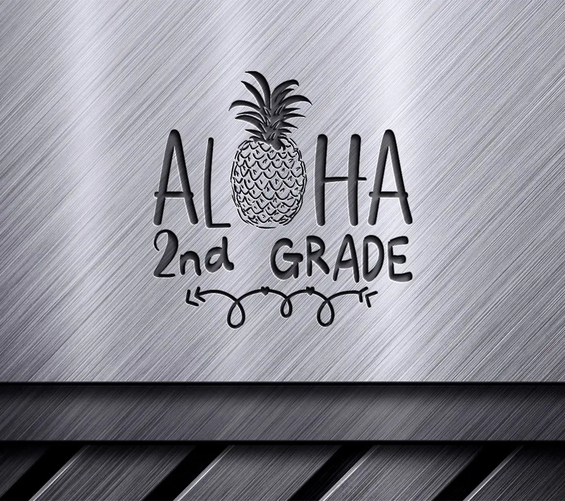 Aloha 2nd Grade Pineapple SVG Cut File - School Teacher Design SVG