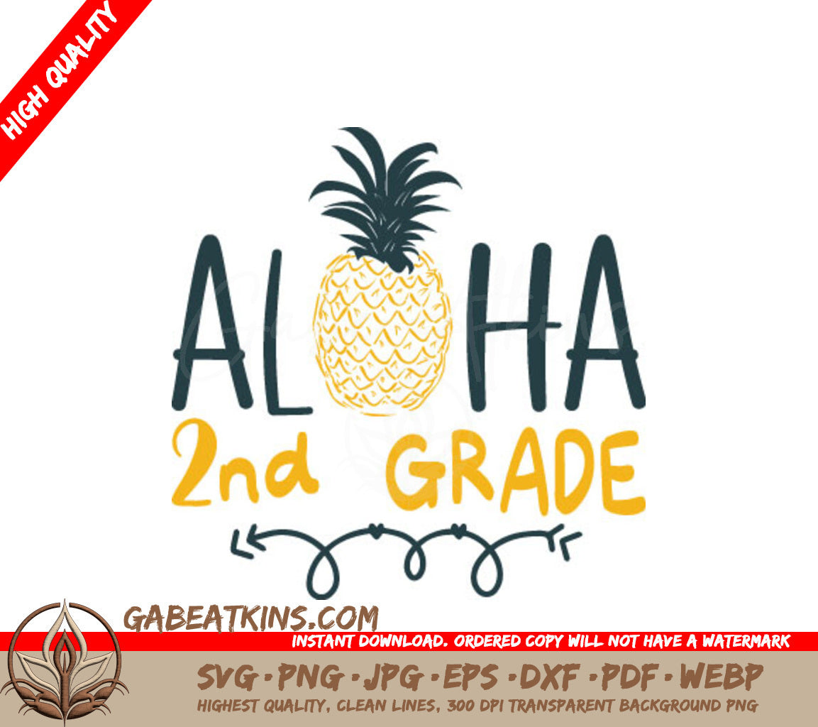 Aloha 2nd Grade Pineapple SVG Cut File - School Teacher Design SVG