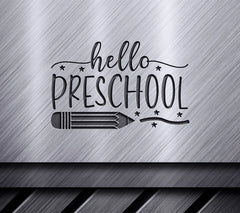 Hello Preschool Pencil SVG Cut File SVG