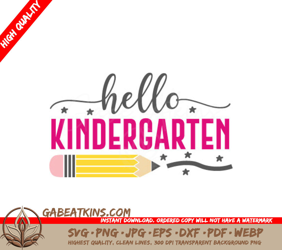 Hello Kindergarten SVG Design - Pencil & Stars SVG