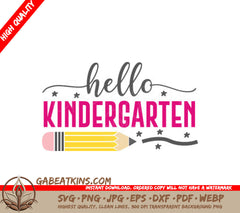 Hello Kindergarten SVG Design - Pencil & Stars SVG