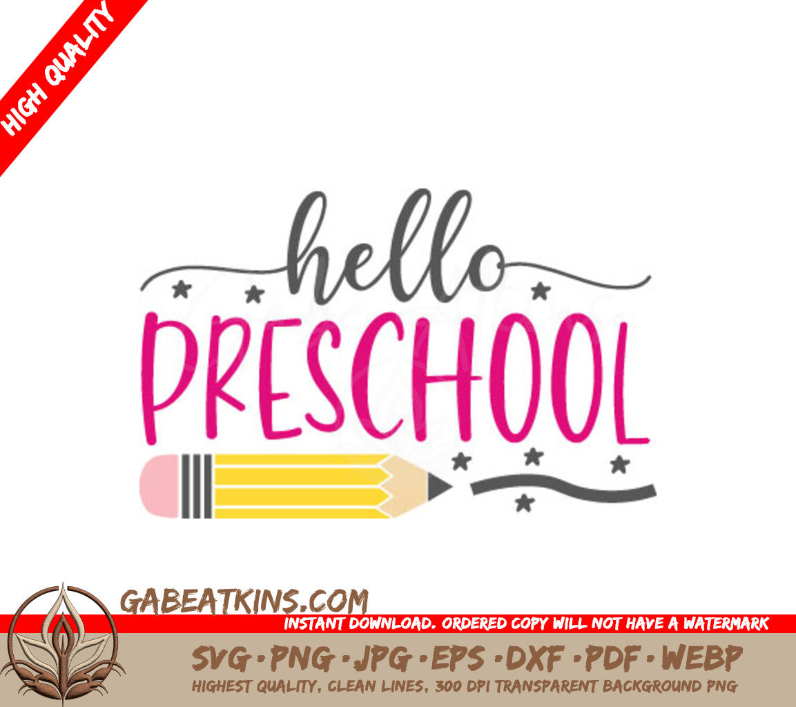 Hello Preschool Pencil SVG Cut File SVG