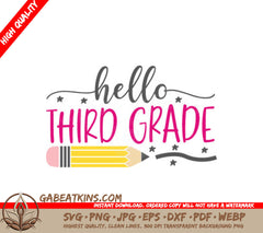 Hello Third Grade SVG Design with Pencil & Stars SVG