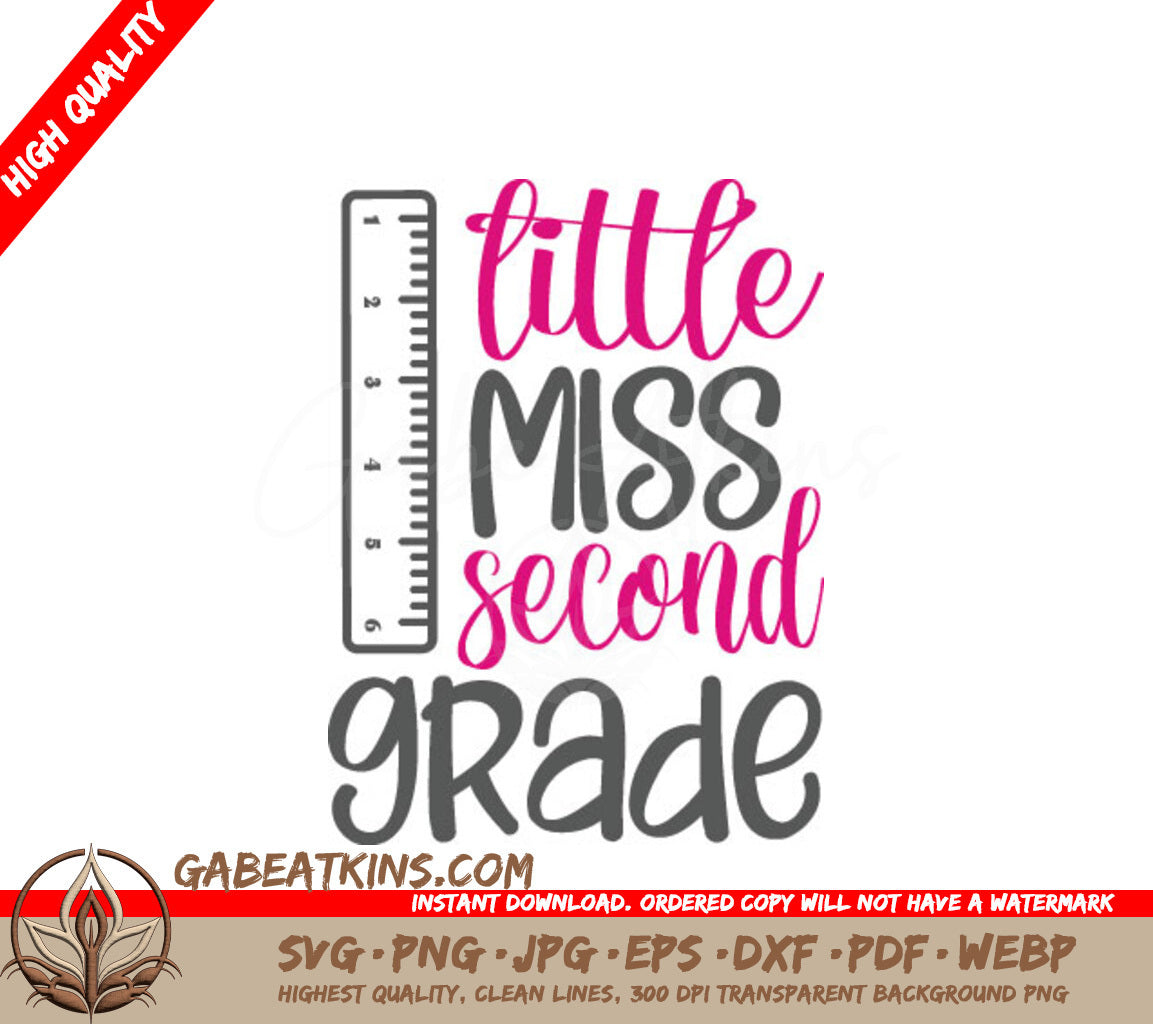 Little Miss Second Grade SVG with Ruler - School Sign SVG