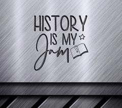 History Is My Jam SVG SVG