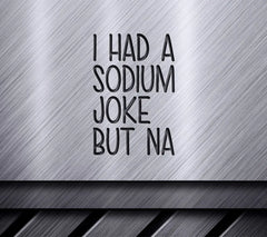 Sodium Joke SVG Design SVG