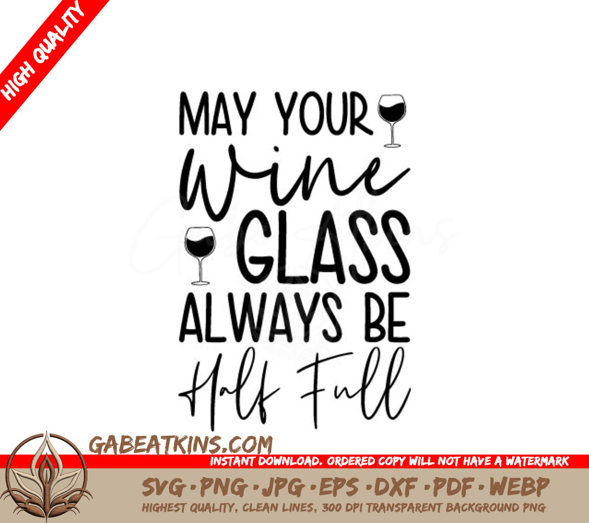 Wine Glass Half Full SVG SVG