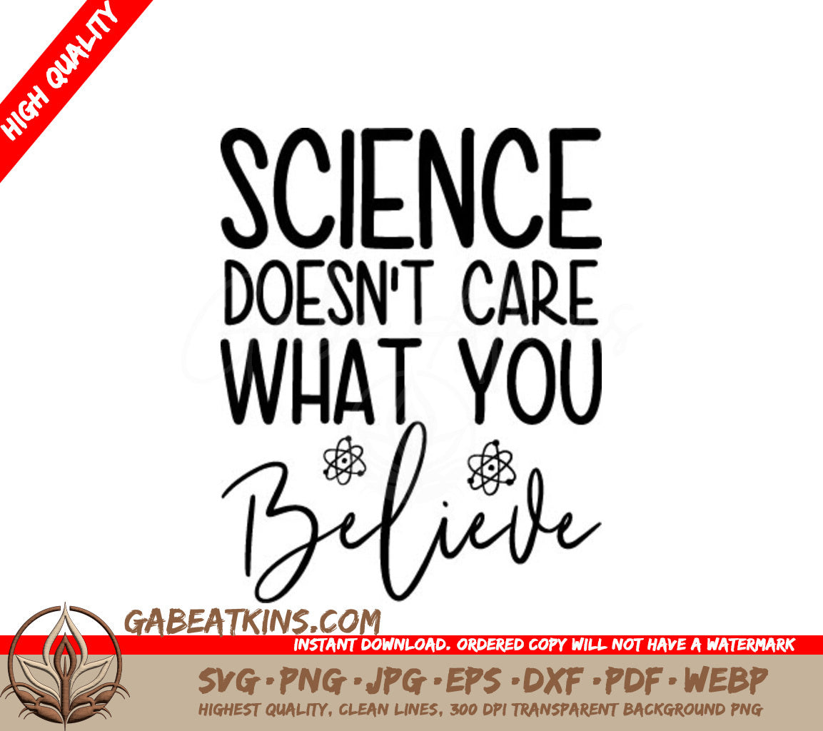 Science Doesnt Care SVG SVG