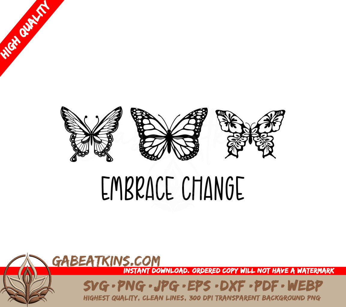 Embrace Change Butterfly SVG Design SVG