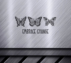 Embrace Change Butterfly SVG Design SVG