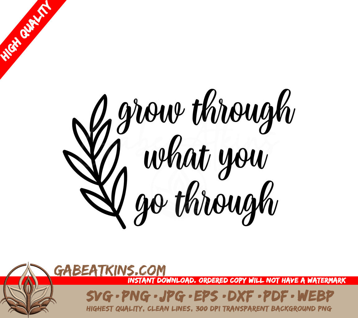 I Grow Through SVG Design SVG