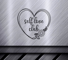 Self-Love Club Heart SVG SVG