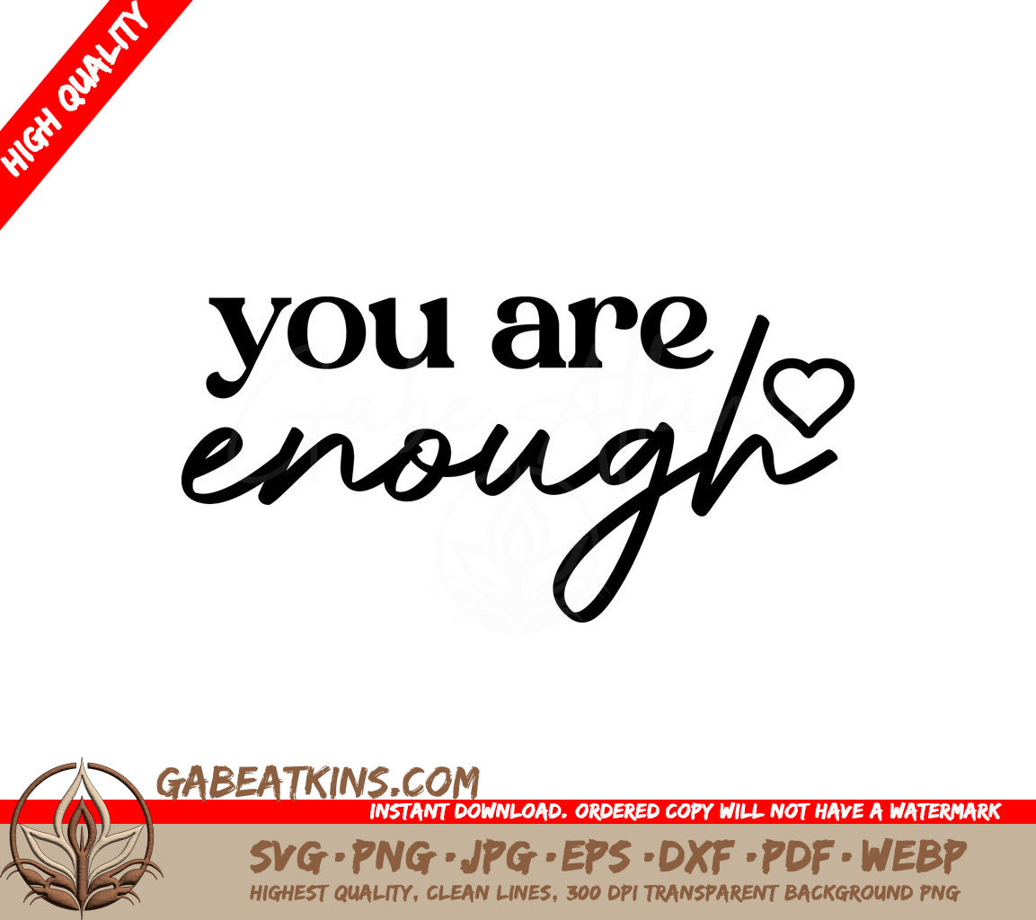 You Are Enough Heart SVG SVG