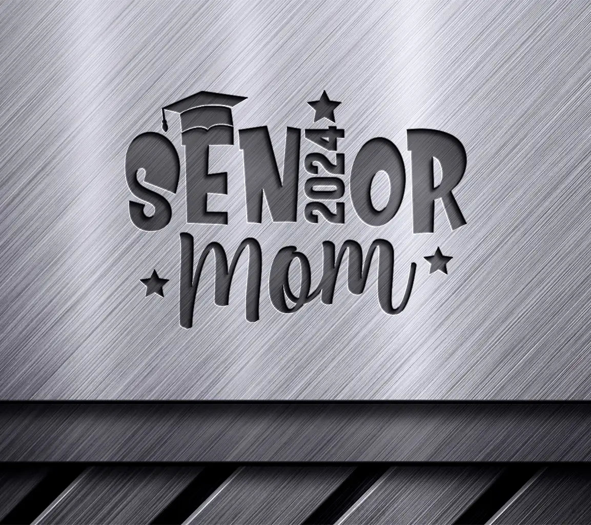 Senior Mom Graduation SVG SVG