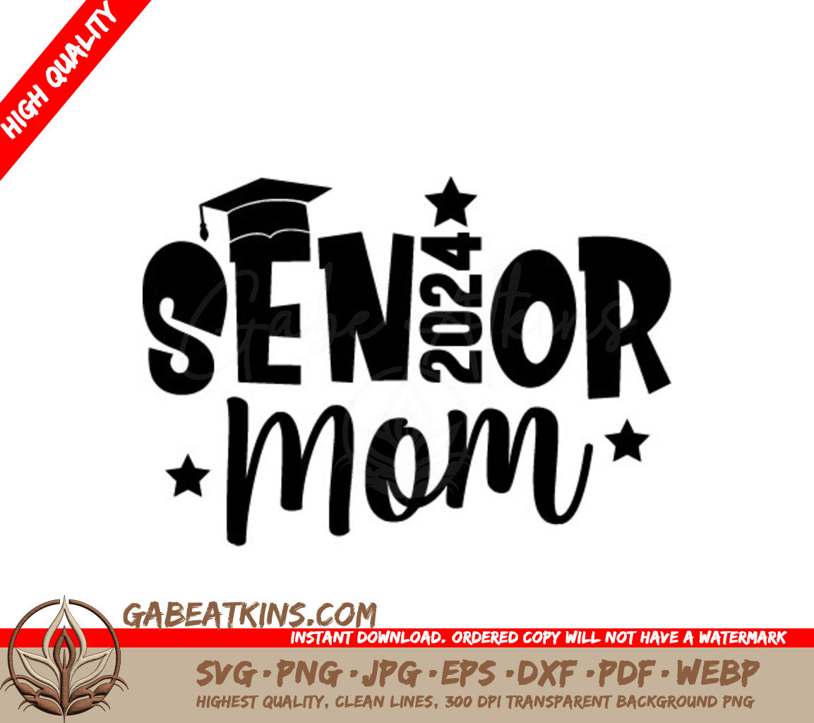 Senior Mom Graduation SVG SVG