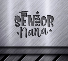 Senior Nana Graduation SVG SVG