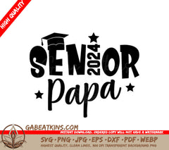 Senior Papa Graduation SVG SVG